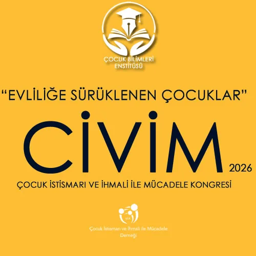 CİVİM 2026 Çocuk İstismarı ve İhmali ile Mücadele Kongresi